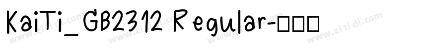 KaiTi_GB2312 Regular字体转换